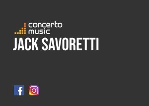 Jack Savoretti (Concerto Music) - Advertising