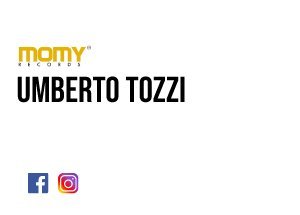 Umberto Tozzi (Momy records) - Advertising